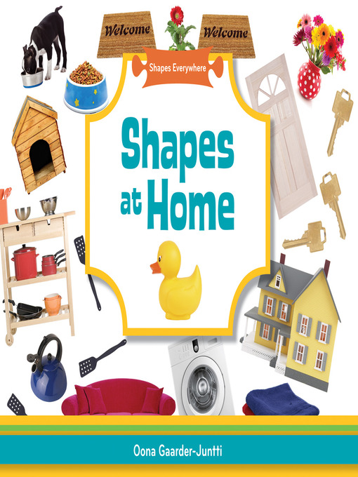 Title details for Shapes at Home by Oona Gaarder-Juntti - Available